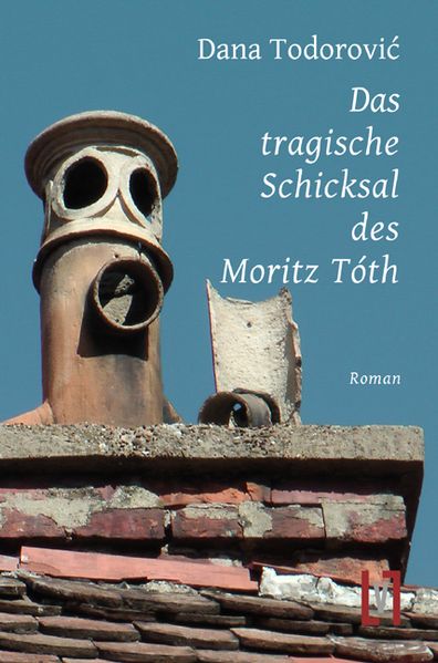 Cover von Das tragische Schicksal des Moritz Tóth