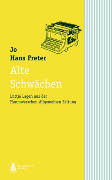Cover von Alte Schwächen