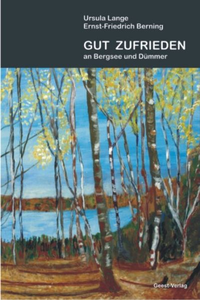 Cover von Gut zufrieden an Bergsee und Dümmer