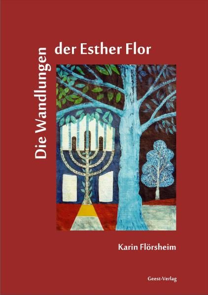 Cover von Die Wandlungen der Esther Flor