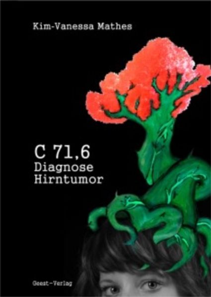 Cover von C 71,6 – Diagnose Hirntumor