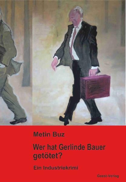 Cover von Wer hat Gerlinde Bauer getötet?
