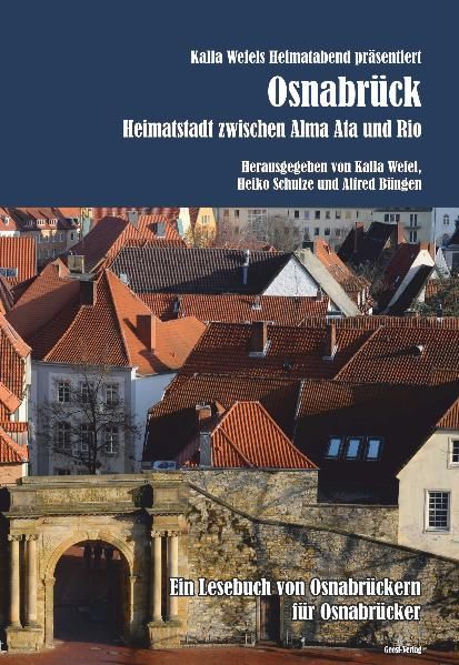 Cover von Osnabrück – Heimatstadt zwischen Alma Ata und Rio