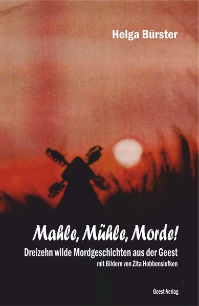 Cover von Mahle, Mühle, Morde!
