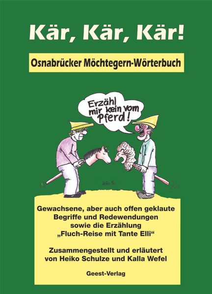 Cover von Kär, Kär, Kär! Osnabrücker Möchtegern-Wörterbuch