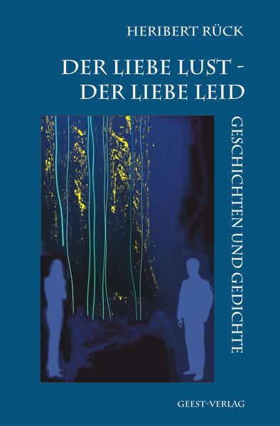 Cover von Der Liebe Lust – Der Liebe Leid