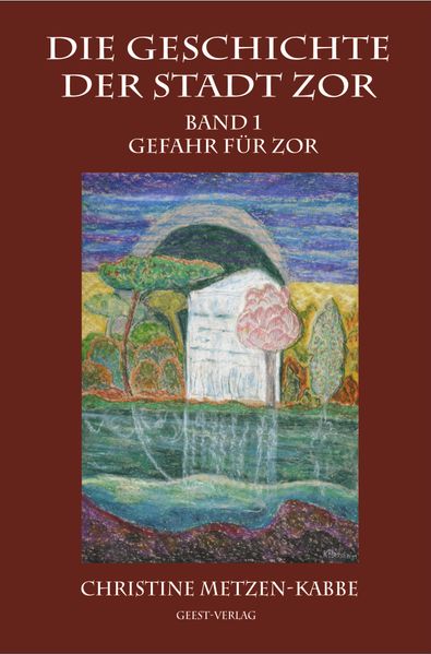 Cover von Die Geschichte der Stadt Zor