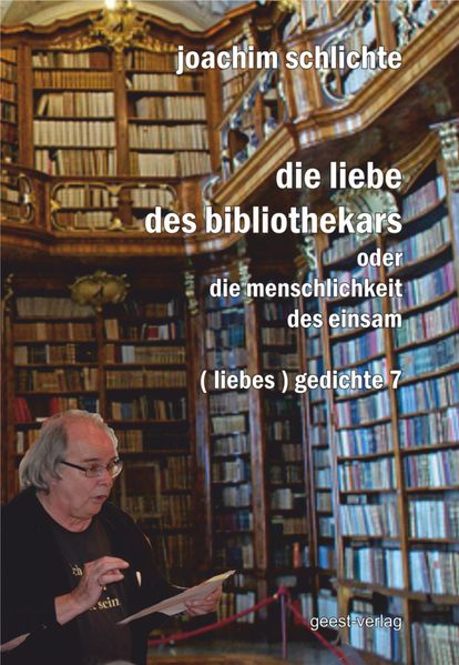 Cover von die liebe des bibliothekars oder die menschlichkeit des einsam