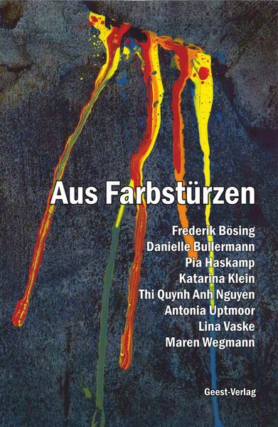 Cover von Aus Farbstürzen
