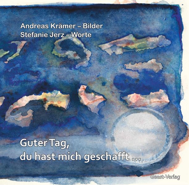Cover von Guter Tag, du hast mich geschafft…
