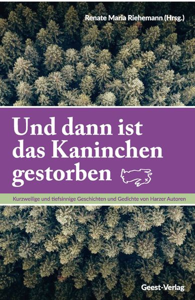 Cover von Und dann ist das Kaninchen gestorben