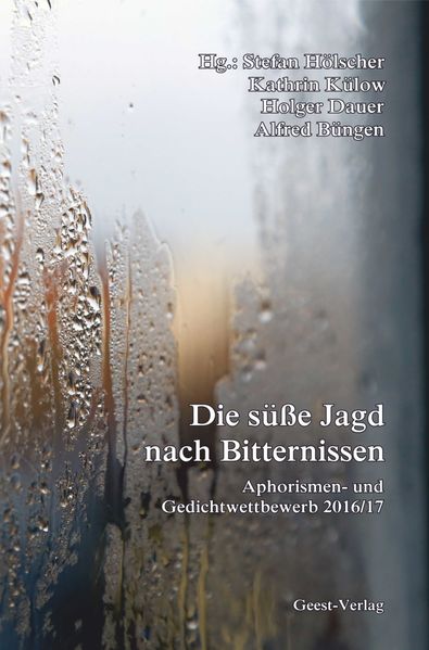 Cover von Die süße Jagd nach Bitternissen