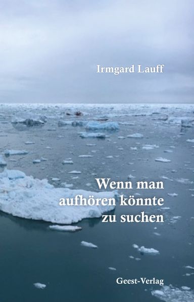 Cover von Wenn man aufhören könnte zu suchen
