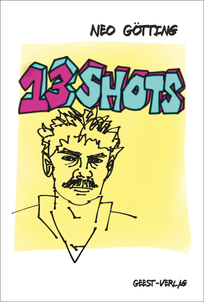 Cover von 13 Shots