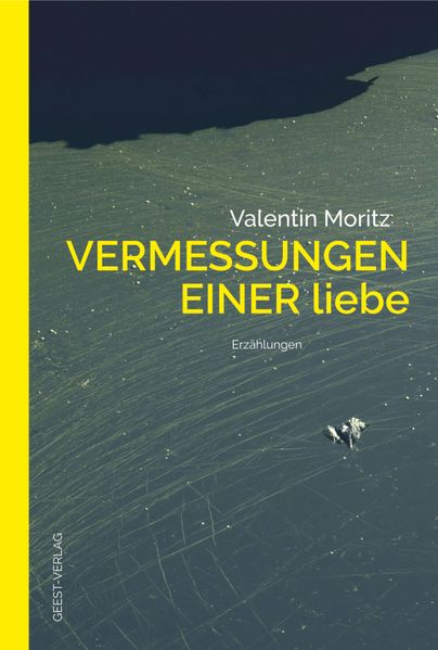 Cover von Vermessungen einer Liebe
