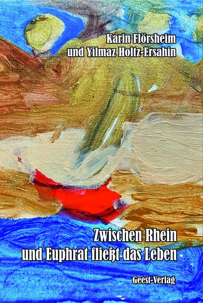 Cover von Zwischen Rhein und Euphrat fließt das Leben