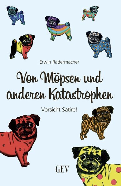 Cover von Von Möpsen und anderen Katastrophen