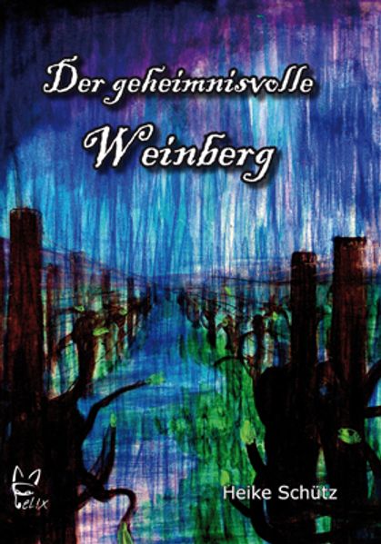 Cover von Der geheimnisvolle Weinberg