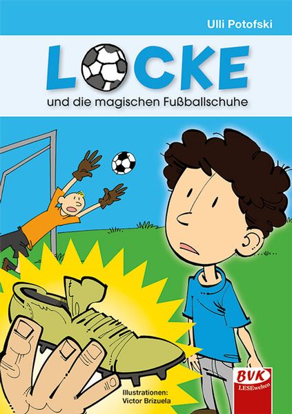 Cover von Locke und die magischen Fußballschuhe – ein Comic