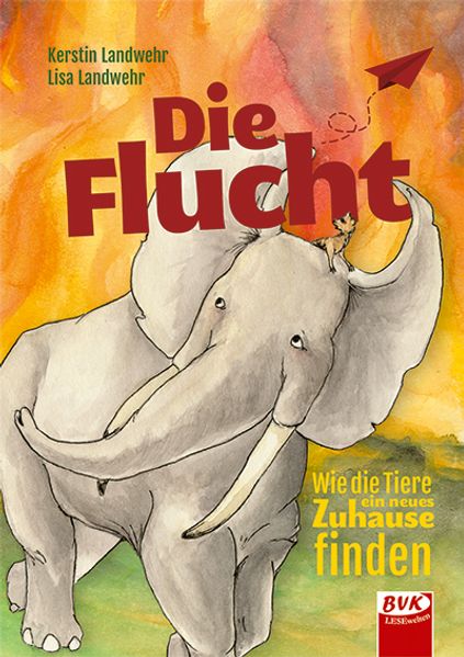 Cover von Die Flucht – wie die Tiere ein neues Zuhause finden