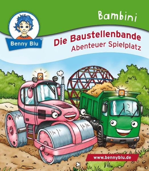 Cover von Bambini Die Baustellenbande. Abenteuer Spielplatz