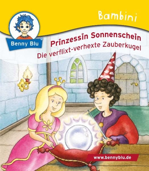 Cover von Bambini Prinzessin Sonnenschein. Die verflixt-verhexte Zauberkugel