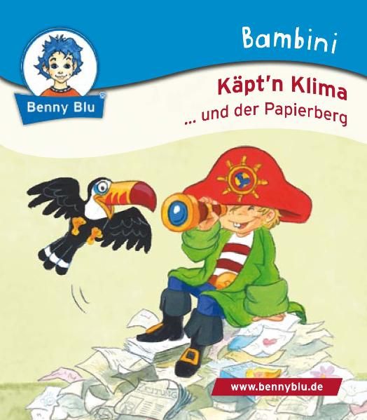 Cover von Bambini Käpt´n Klima …und der Papierberg