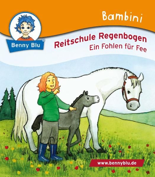 Cover von Bambini Reitschule Regenbogen. Ein Fohlen für Fee
