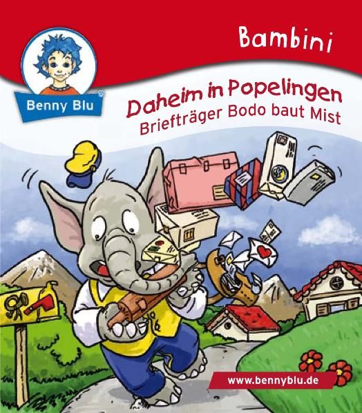 Cover von Bambini Daheim in Popelingen. Briefträger Bodo baut Mist