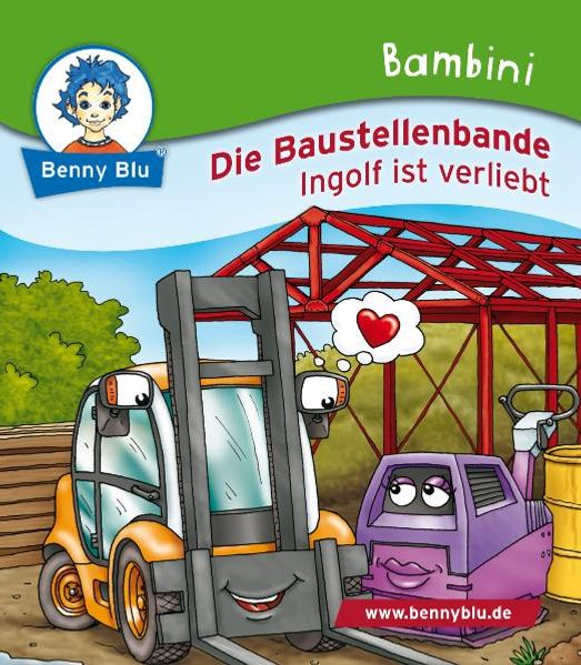 Cover von Bambini Die Baustellenbande. Ingolf ist verliebt