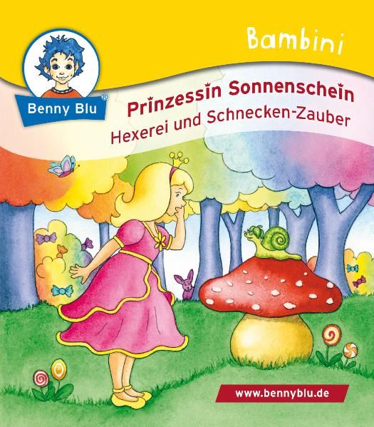Cover von Bambini Prinzessin Sonnenschein. Hexerei und Schnecken-Zauber
