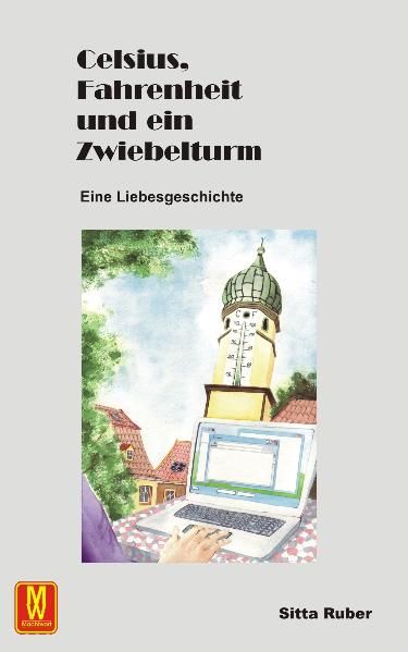 Cover von Celsius, Fahrenheit und ein Zwiebelturm