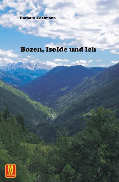 Cover von Bozen, Isolde und ich