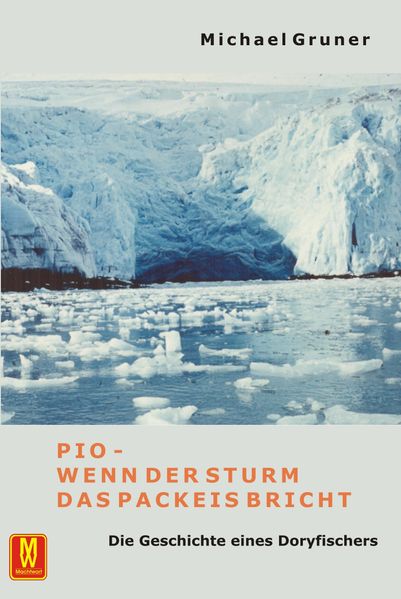 Cover von Pio – Wenn der Sturm das Packeis bricht