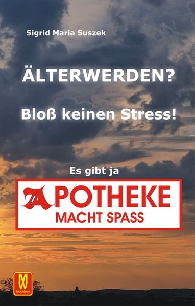 Cover von Älter werden? Bloß keinen Stress!