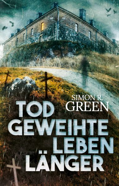 Cover von Todgeweihte leben länger