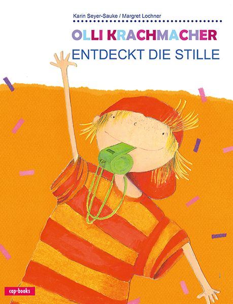 Cover von Olli Krachmacher entdeckt die Stille