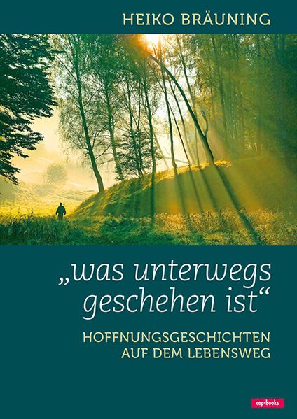 Cover von Was unterwegs geschehen ist