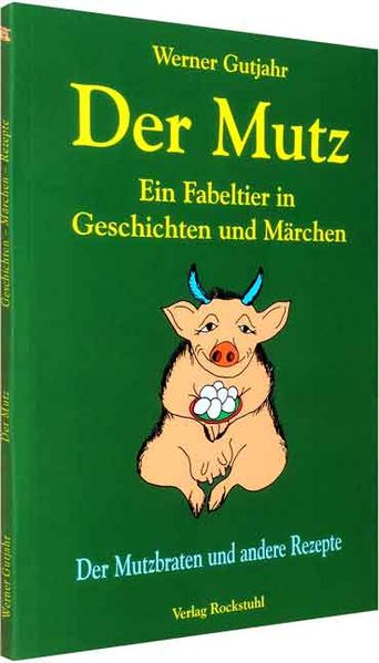 Cover von Der Mutz – Ein Fabeltier in Geschichten und Märchen