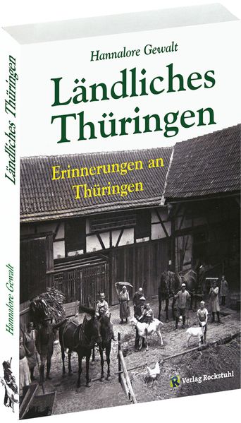 Cover von Ländliches Thüringen – Erinnerungen an Thüringen