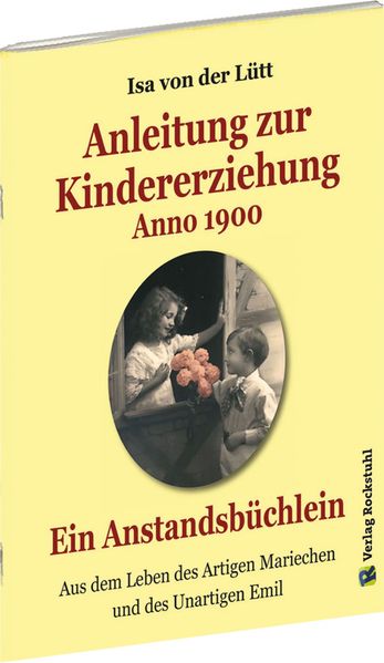 Cover von Anleitung zur Kindererziehung Anno 1900