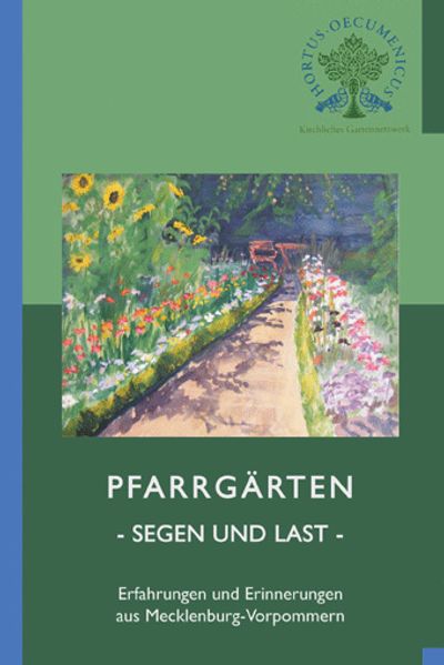Cover von Pfarrgärten -Segen und Last-