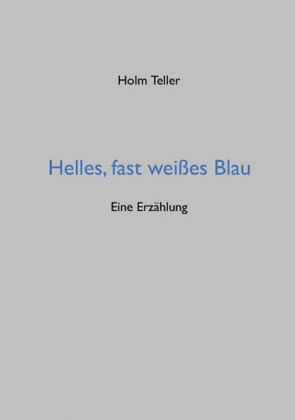 Cover von Helles, fast weißes Blau