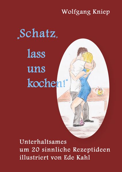 Cover von Schatz, lass uns kochen!