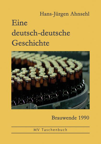 Cover von Eine deutsch-deutsche Geschichte