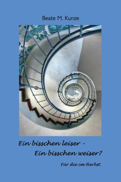 Cover von Ein bisschen leiser – Ein bisschen weiser? Für die im Herbst