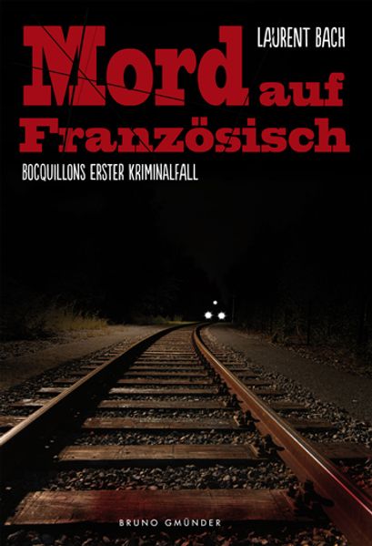 Cover von Mord auf Französisch – Bocquillons erster Kriminalfall