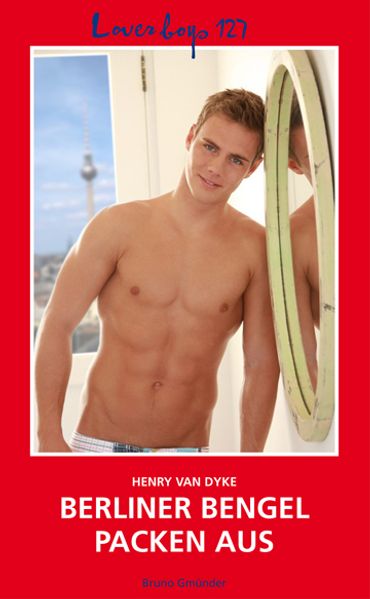 Cover von Loverboys 127: Berliner Bengel packen aus