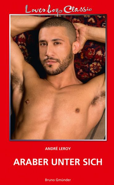 Cover von Loverboys Classic 15: Araber unter sich