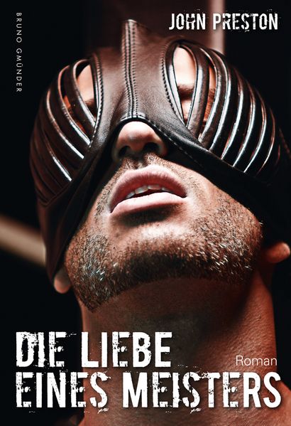 Cover von Die Liebe eines Meisters (Klassiker der schwulen SM-Literatur)